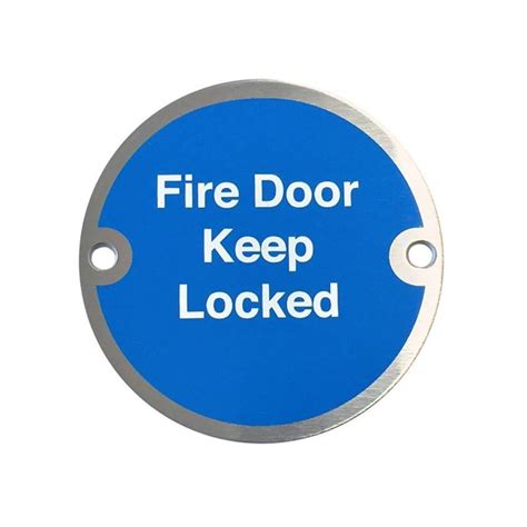 Satin Aluminium Fire Door Keep Locked Sign