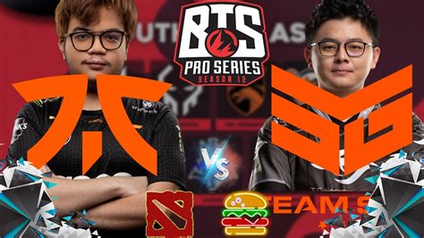 🔴 Ru Fnatic Team Smg Bo2 Bts Pro Series Season 12 Southeast Asia