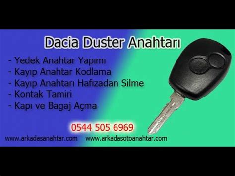 Dacia Duster yedek ve kayıp anahtar kodlama kontak ve anahtar tamiri