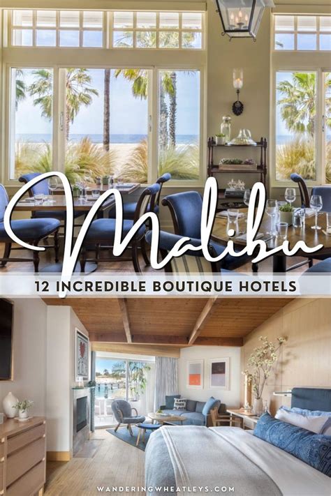 The Best Boutique Hotels In Malibu California In Hotels In