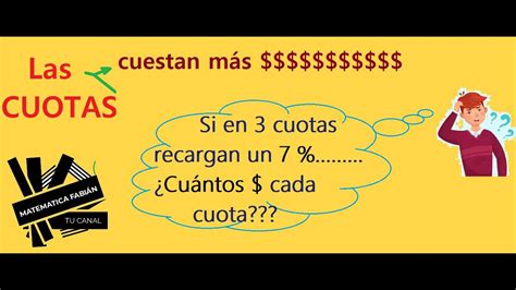 Cómo Se Calcula El Valor De Las Cuotas Y El Precio Del Producto Con