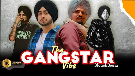 The Gangstar Vibe Drippy X We Roiiiin Shubh X Sidhu Moose Wala Blouchbeatz Letest Mashup