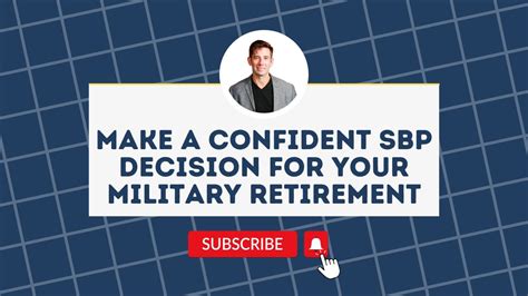 Military Retirement And The Survivor Benefit Plan SBP