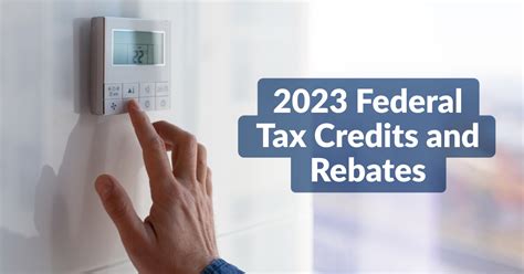 Home Energy Federal Tax Credits Rebates Explained