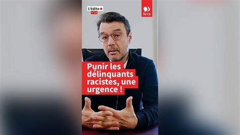 Lédito N°10 De La Licra Punir Les Délinquants Racistes Une Urgence Licra