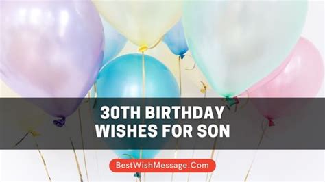 30th Birthday Wishes for Son | 44+ Turning 30 Greetings