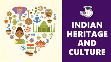 Indian Culture And Heritage Significance Conservation