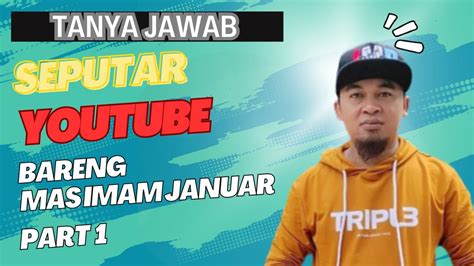 BANYAK YANG BELUM TAU Ini Rahasia Sukses Youtuber Imam Januar