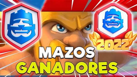 Mazos Ganadores Del DesafÍo De 20 Victorias De La Crl 2022 Clash Royale Sergio1722 Youtube