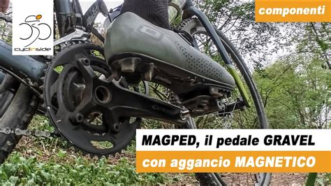 Magped Il Pedale Gravel Magnetico Youtube