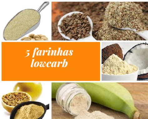 Conhe A Tipos De Farinhas Lowcarb Ter A Das Dicas Simples Assim