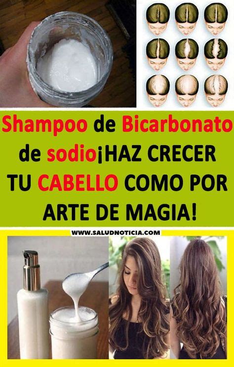 Shampoo De Bicarbonato De Sodio Haz Crecer Tu Cabello Como Por Arte De