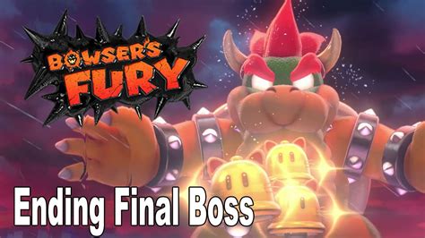 Bowsers Fury Ending And Final Boss HD 1080P YouTube