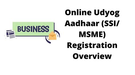 Online Udyog Aadhaar Ssi Msme Registration Overview