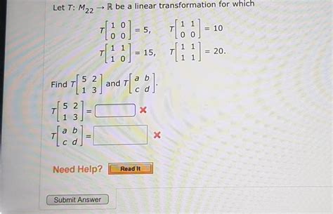 Solved Let T M R Be A Linear Transformation For Which Chegg