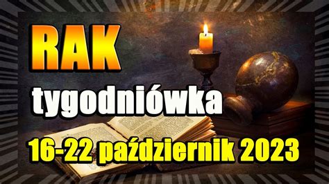 Rak Tarot Tydzie Pa Dziernik Youtube