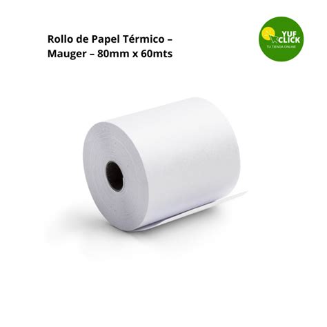 Rollo De Papel T Rmico Mauger Mm X Mts