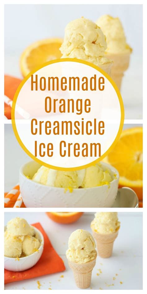 Homemade Orange Creamsicle Ice Cream Recipe Dairy Free Ice Cream