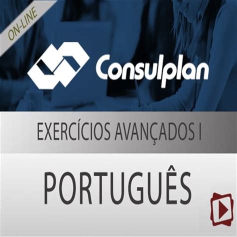 Curso On Line Exercícios Avançados I De Português Para Concursos