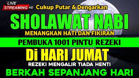 SHOLAWAT NABI PENARIK REZEKI PELARIS USAHA PERMUDAH URUSAN PENYEMBUH