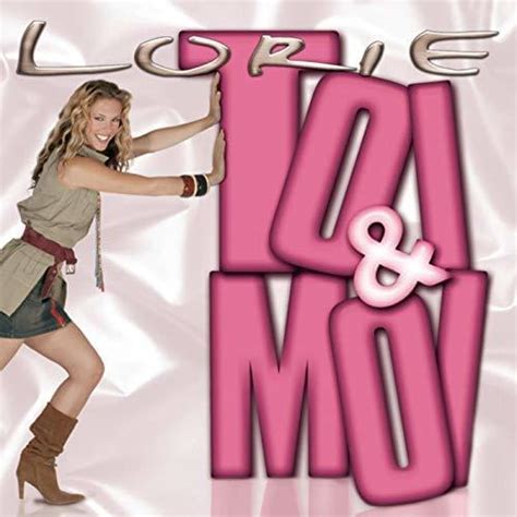 Lorie Toi And Moi Lyrics Genius Lyrics