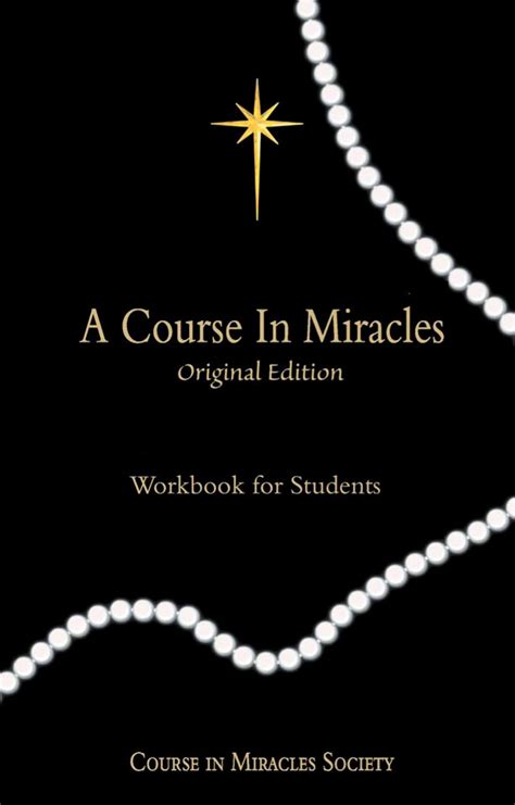 A Course In Miracles Original Edition