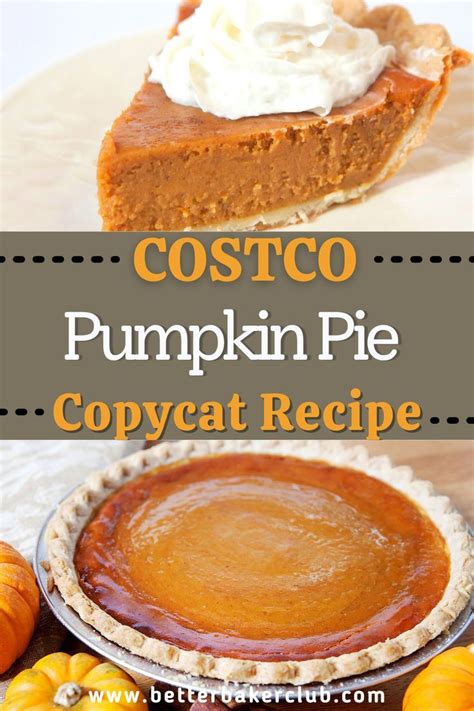 How To Make Costcos Famous Pumpkin Pie Recipe At Home Better Baker