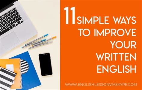 11 Simple Ways To Improve Your Written English English Skills