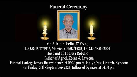 Funeral Ceremony Of Mr Albert Rebello Years Holy Cross Church