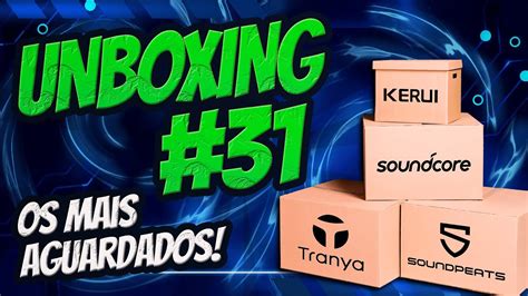 Produtos Baratos Importados SEM TAXA UNBOXING 31 YouTube