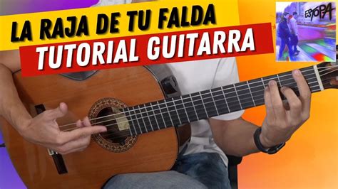 C Mo Tocar La Raja De Tu Falda Estopa En Guitarra Youtube