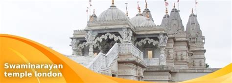 BAPS Shri Swaminarayan Mandir London – Astroswamig.com