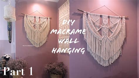 Macrame Wall Hanging Tutorial Part 1 Easy DIY For Macrame Beginners