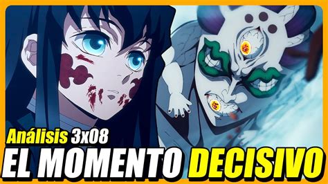 Kimetsu No Yaiba Temporada 3 Capítulo 8 TODO explicado Análisis y