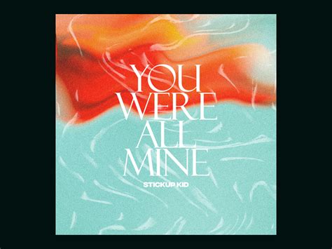 You Were All Mine - Single artwork by Adam Ho on Dribbble