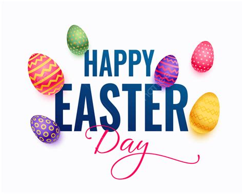 Happy Easter Day Wishes Background With Colorful 3d Eggs Happy Paschal Banner Png And Vector