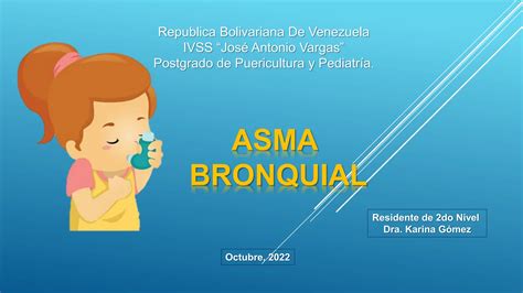 Asma Bronquial K Pptx Pediatr A Actual Ppt