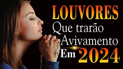 Louvores Para Ouvir da Manhã Louvores Para Começar Bem O Dia Top