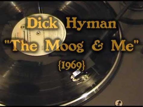 The Story Of The Moog Me Dick Hyman 1969 YouTube