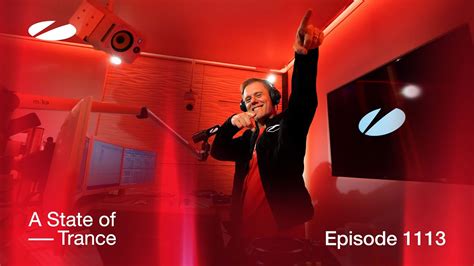 A State Of Trance Episode 1113 Astateoftrance YouTube