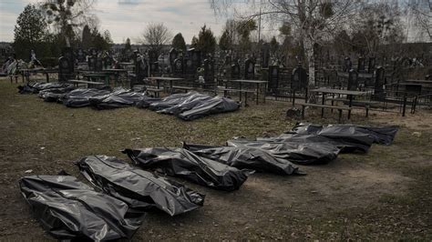 Crushed Buildings Mass Graves Bodies Strewn On Streets War In Ukraine Reveals Gruesome