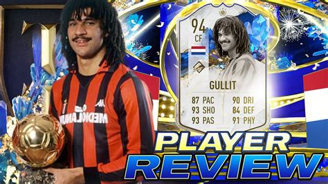 BROKEN AF 94 TEAM OF THE YEAR ICON RUUD GULLIT PLAYER REVIEW FIFA