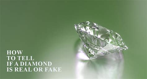 How To Tell If A Diamond Is Real