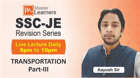 Ssc Je 2022 Revision Series Transportation Part 3 Aayush Sir Civil Engineering Youtube