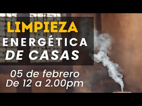 Limpieza Energetica De Casas Parte Youtube