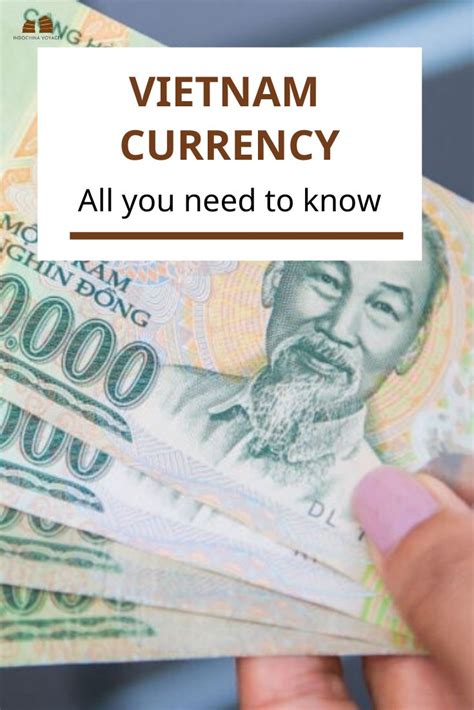 Vietnam Currency In Vietnam Tours 2019 All You Need To Know Vietnam