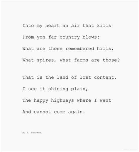 A E Housman Into My Heart An Air That Kills The Happy Highways