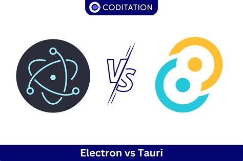 Electron vs Tauri