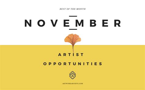 The Best Opportunities For Artists In November 2021 Artwork Archive