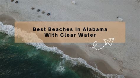 Best Beaches In Alabama With Clear Water Seaspiration Youtube